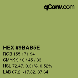 颜色代码: HEX #9BAB5E | qconv.com