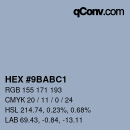 Color code: HEX #9BABC1 | qconv.com