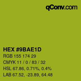 カラーコード: HEX #9BAE1D | qconv.com