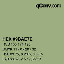 カラーコード: HEX #9BAE7E | qconv.com