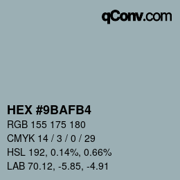 Color code: HEX #9BAFB4 | qconv.com