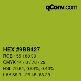 Color code: HEX #9BB427 | qconv.com