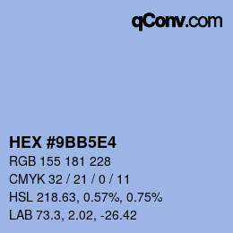 カラーコード: HEX #9BB5E4 | qconv.com