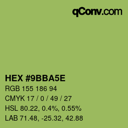 カラーコード: HEX #9BBA5E | qconv.com