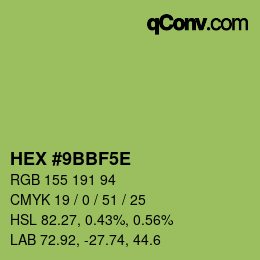 カラーコード: HEX #9BBF5E | qconv.com