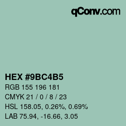 カラーコード: HEX #9BC4B5 | qconv.com