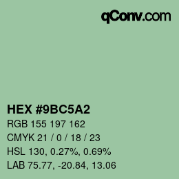 Color code: HEX #9BC5A2 | qconv.com
