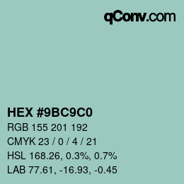 カラーコード: HEX #9BC9C0 | qconv.com