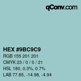 Color code: HEX #9BC9C9 | qconv.com