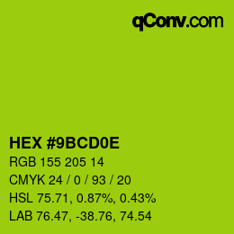 Color code: HEX #9BCD0E | qconv.com