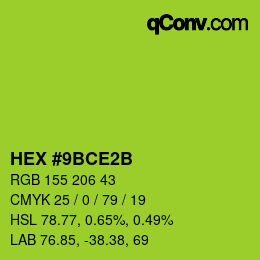 カラーコード: HEX #9BCE2B | qconv.com