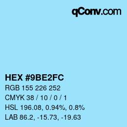 カラーコード: HEX #9BE2FC | qconv.com