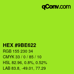 カラーコード: HEX #9BE622 | qconv.com