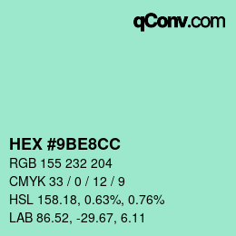 颜色代码: HEX #9BE8CC | qconv.com