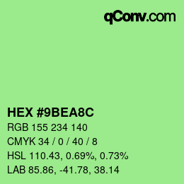 カラーコード: HEX #9BEA8C | qconv.com