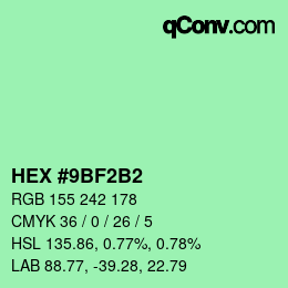カラーコード: HEX #9BF2B2 | qconv.com