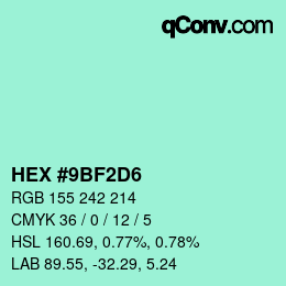 カラーコード: HEX #9BF2D6 | qconv.com