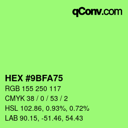 Color code: HEX #9BFA75 | qconv.com