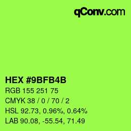 カラーコード: HEX #9BFB4B | qconv.com