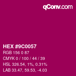 颜色代码: HEX #9C0057 | qconv.com