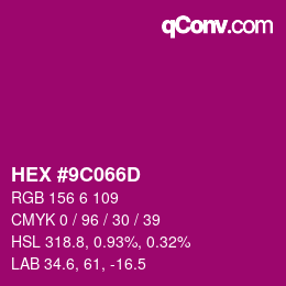 Color code: HEX #9C066D | qconv.com