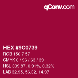 颜色代码: HEX #9C0739 | qconv.com