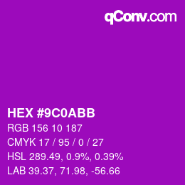 Farbcode: HEX #9C0ABB | qconv.com