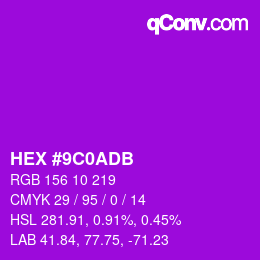 カラーコード: HEX #9C0ADB | qconv.com