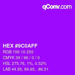 Color code: HEX #9C0AFF | qconv.com