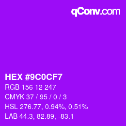 Color code: HEX #9C0CF7 | qconv.com