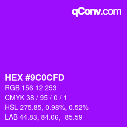 Color code: HEX #9C0CFD | qconv.com