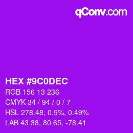 Color code: HEX #9C0DEC | qconv.com