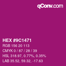 颜色代码: HEX #9C1471 | qconv.com