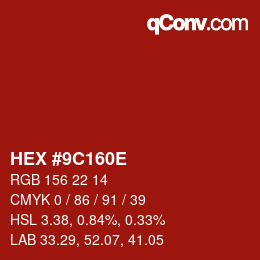 Color code: HEX #9C160E | qconv.com