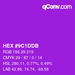 カラーコード: HEX #9C1DDB | qconv.com
