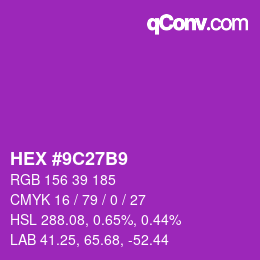 Color code: HEX #9C27B9 | qconv.com