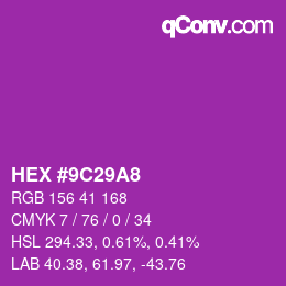 颜色代码: HEX #9C29A8 | qconv.com