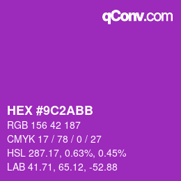 カラーコード: HEX #9C2ABB | qconv.com