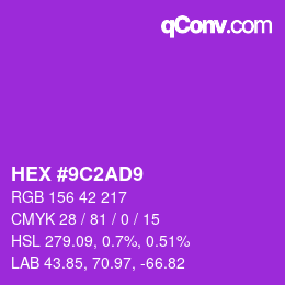 Color code: HEX #9C2AD9 | qconv.com