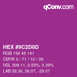 Color code: HEX #9C2D8D | qconv.com