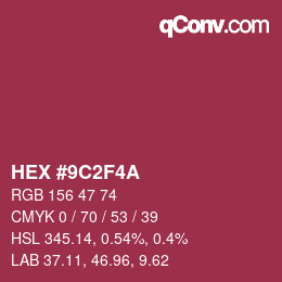 Color code: HEX #9C2F4A | qconv.com