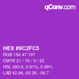 Color code: HEX #9C2FC5 | qconv.com
