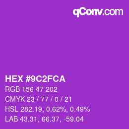 Color code: HEX #9C2FCA | qconv.com