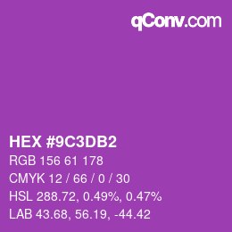 カラーコード: HEX #9C3DB2 | qconv.com