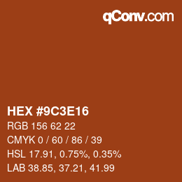 Color code: HEX #9C3E16 | qconv.com