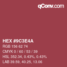 カラーコード: HEX #9C3E4A | qconv.com