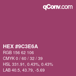 Code couleur: HEX #9C3E6A | qconv.com