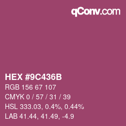 Color code: HEX #9C436B | qconv.com