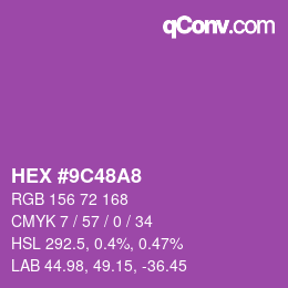 カラーコード: HEX #9C48A8 | qconv.com