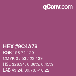 颜色代码: HEX #9C4A78 | qconv.com